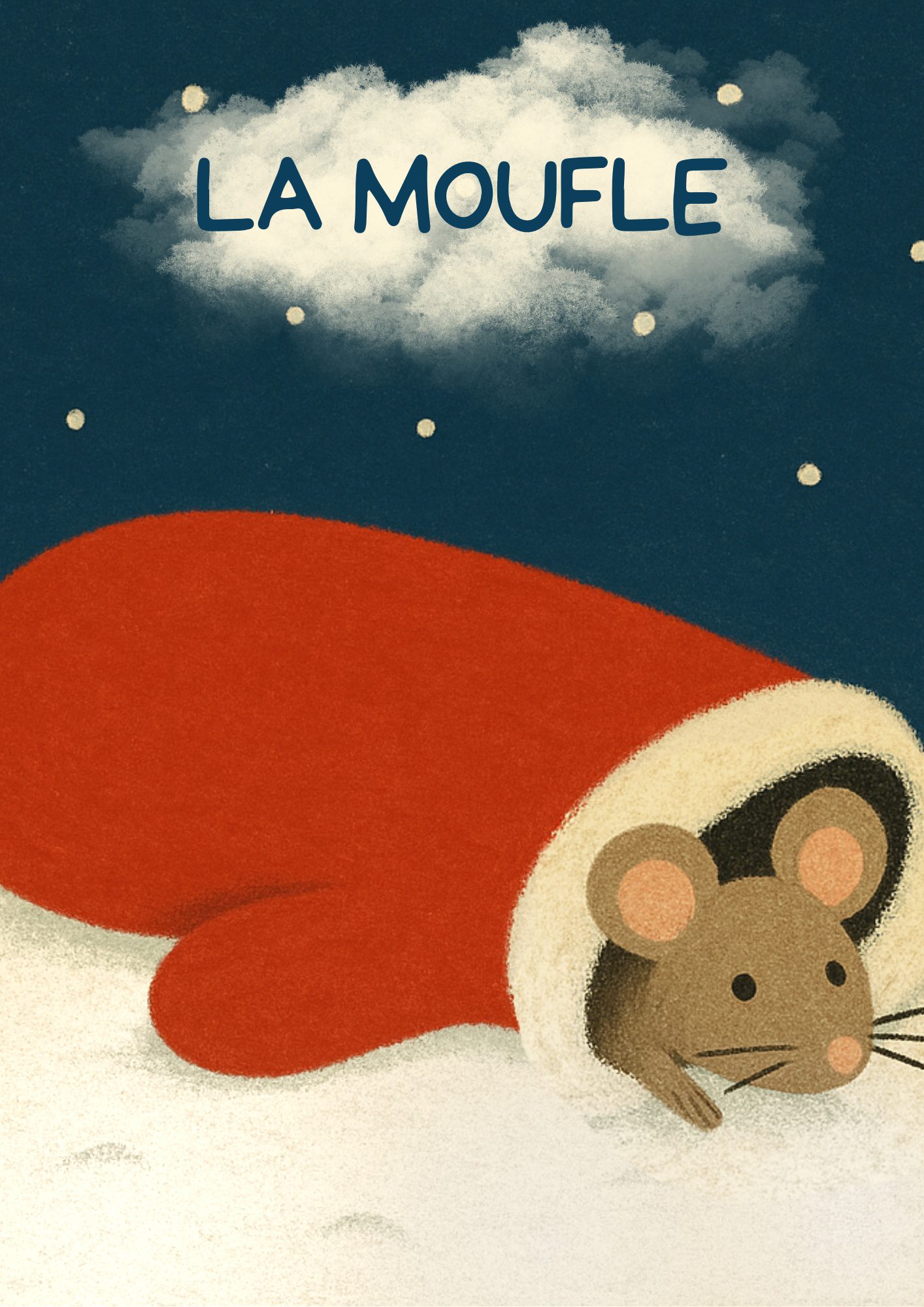 Affiche de spectacle pour très jeune public intitulé La Moufle. Une moufle rouge est dessinée, posée sur de la neige, un nuage blanc en haut a à l'intérieur le titre du psectcle: la moufle. Une souris grise est réfugiée dans la moufle. Pour un site de bébé signes, spectacles très jeune public, signés contés chantés, de formations, ateliers. Français signé et LSF.